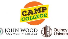 Camp College for John Wood Community College and Quincy University Sign