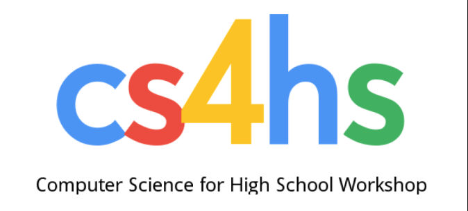CS4HS (Computer Science for High School Workshop) sign